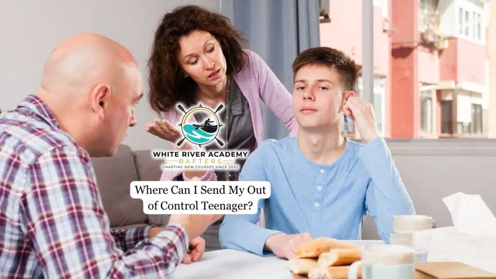 Where Can I Send My Out of Control Teenager? 9 Where Can I Send My Out of Control Teenager?
