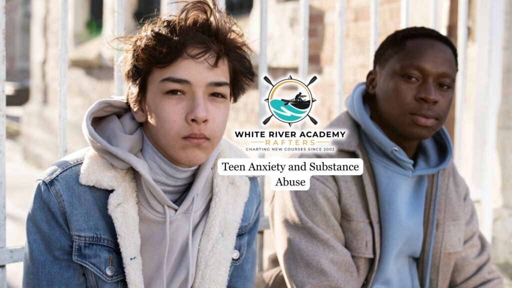 Teen Anxiety and Substance Abuse