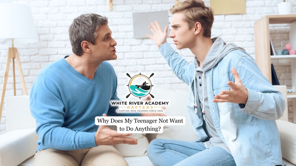 Why Does My Teenager Not Want to Do Anything