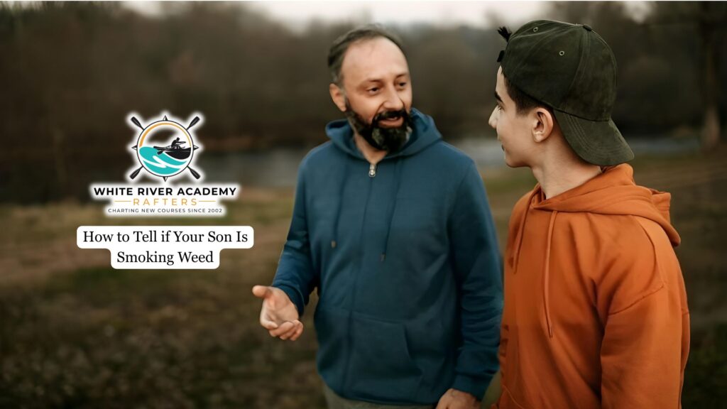 How to Tell if Your Son Is Smoking Weed