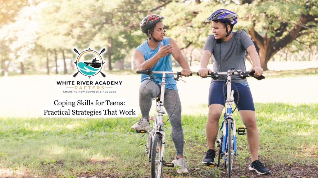 Coping Skills for Teens Practical Strategies