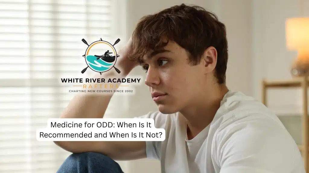 medicine for ODD takes a backseat to therapeutic approaches first, only useful when addressing co-occurring conditions